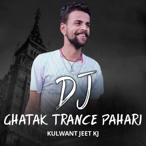 Dj Ghatak Trance Pahari