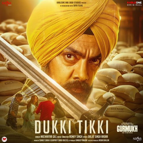 Dukki Tikki (From "Gurmukh")