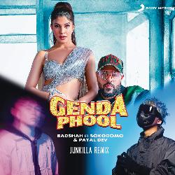 Genda Phool (Junkilla Remix)-FypGWURjBFQ