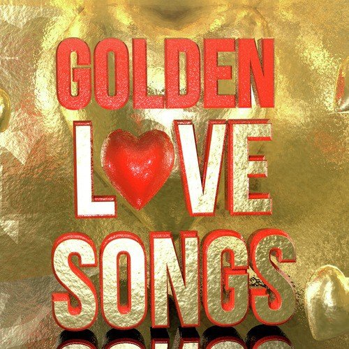 Golden Love Songs - Hot Modern Sexy Make out Moods