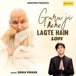 Guru Ji Ache Lagte Hain Lofi