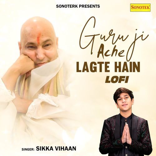 Guru Ji Ache Lagte Hain Lofi