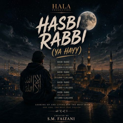 Hasbi Rabbi (Ya Hayy)