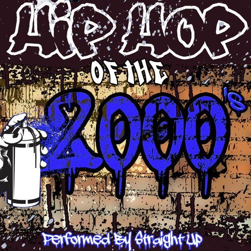 Hip Hop of the 2000's