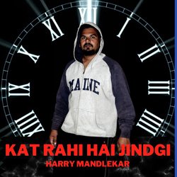 Kat Rahi Hai Jindgi
