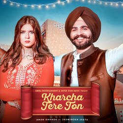 Kharcha Tere Ton-CV4fQEFifXI