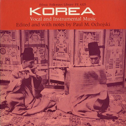 Korea: Vocal and Instrumental Music