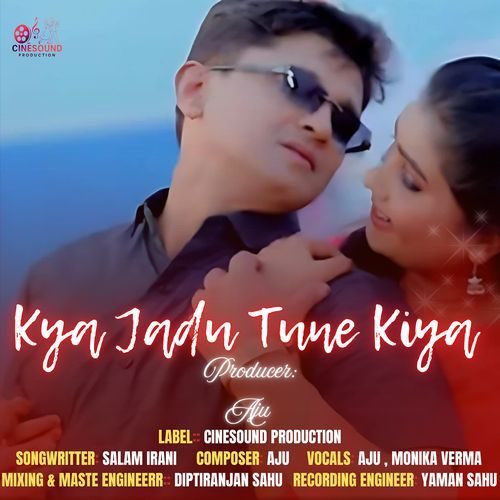 Kya Jadu Tune Kiya