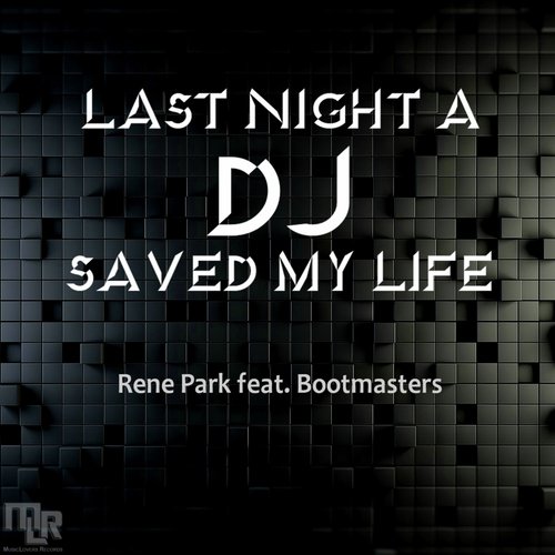 Last Night A DJ Saved My Life (Kramer &amp; Orffee Remix)_poster_image