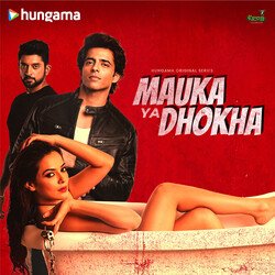 Mauka Ya Dhokha Title Song-FllZRx5aA2M