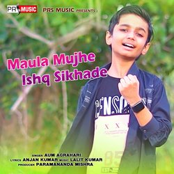 Maula Mujhe Ishq Sikhade-SV8uUDIAR0o