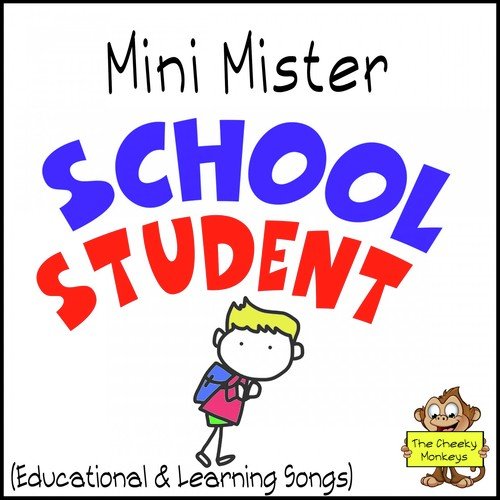 Mini Mister School Student (Educational & Learning Songs)_poster_image