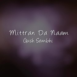 Mittran Da Naam-RSdafgJ5ewU