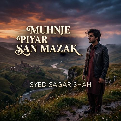 Muhnje Piyar San Mazak