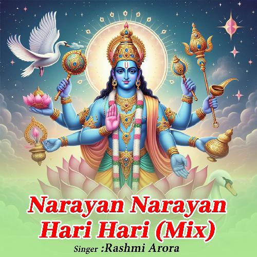 Narayan Narayan Hari Hari (Mix)