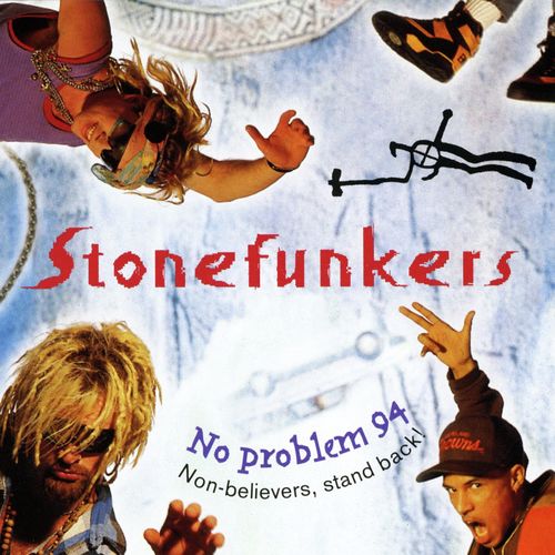 No Problem 94 (- Non Believers, Stand Back)