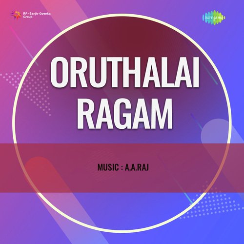Oruthalai Ragam