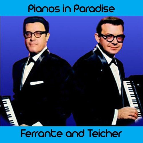 Pianos in Paradise Medley: Jungle Rhumba / Shangri-La / Misty / African Echoes / Adventures in Paradise / Claire De Lune / The Breeze & I / Flamingo / Ebb Tide / Taboo / Negligee / Moon of Manakoora