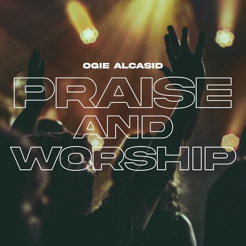 Praise and Worship