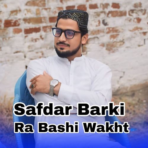 Ra Bashi Wakht