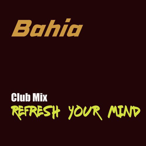 Refresh Your Mind (Club Mix)_poster_image