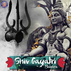 Shiv Gayatri Mantra-EVwYZUBaYEo