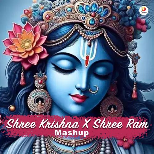 Shree Krishna X Ram - Mashup