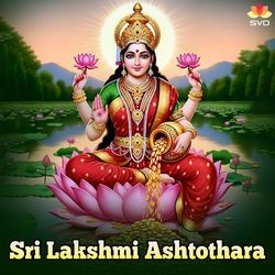 Sri Lakshmi Ashtothara