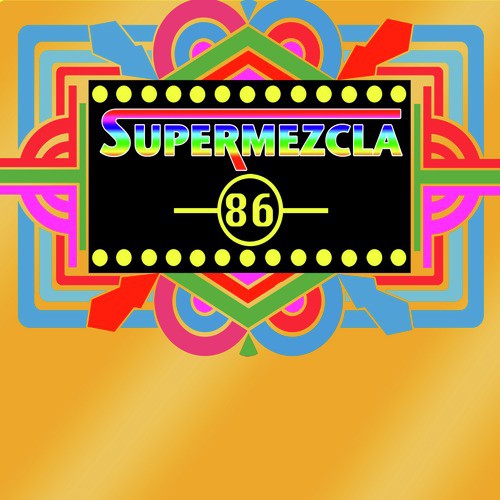 Supermezcla '86