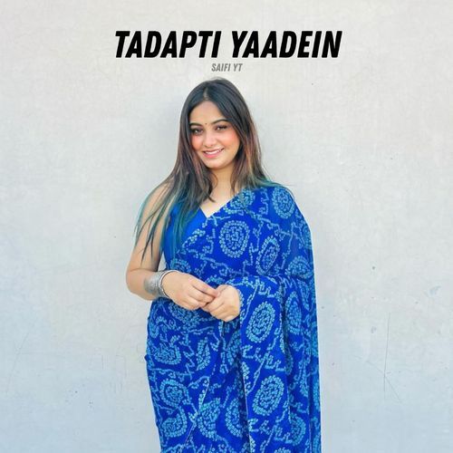 Tadapti Yaadein