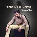 Tere Naal Jeena