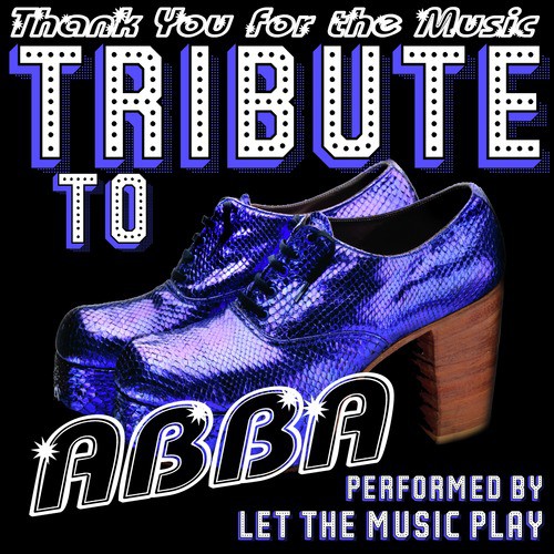 Thank You for the Music: Tribute to Abba