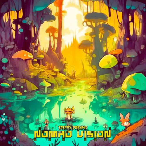Trippy Dreams
