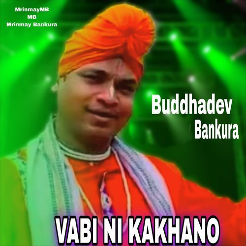 VABI NI KAKHANO