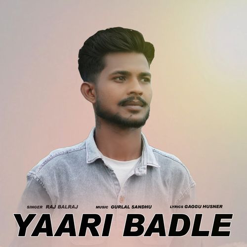 Yaari Badle
