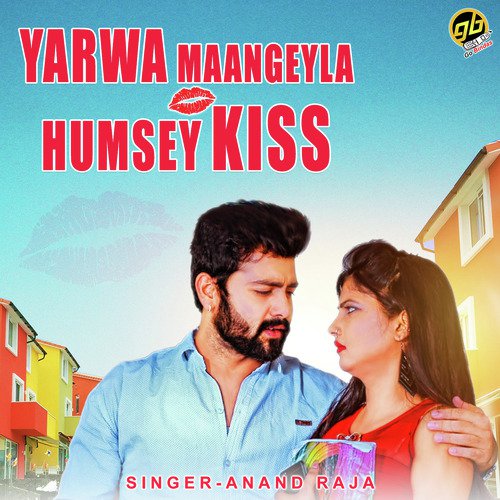 Yarwa Maangeyla Humsey Kiss