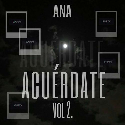 Acuérdate (Pt 2.)