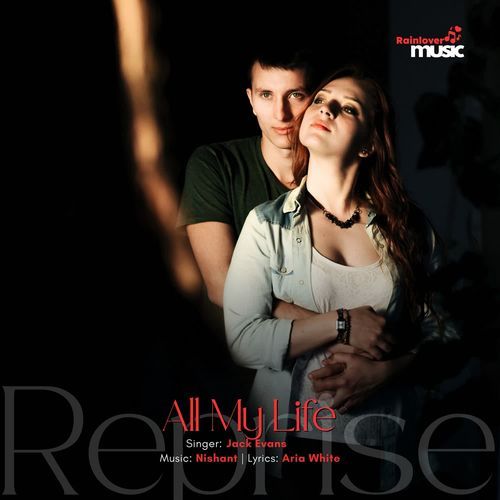 All My Life Reprise