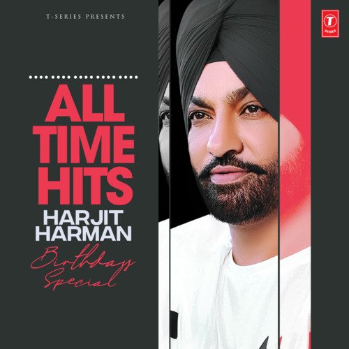 All Time Hits Harjit Harman Birthday Special