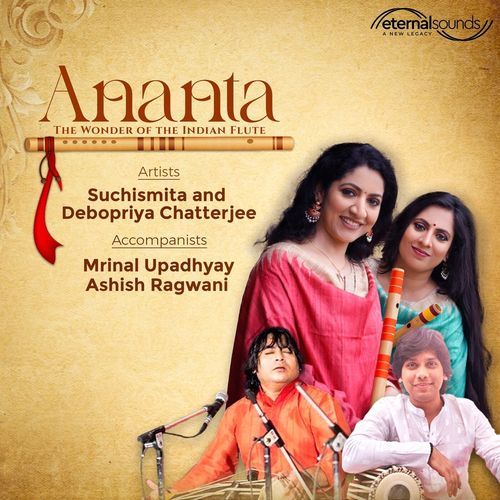 Ananta-The Wonder of the Indian Flute