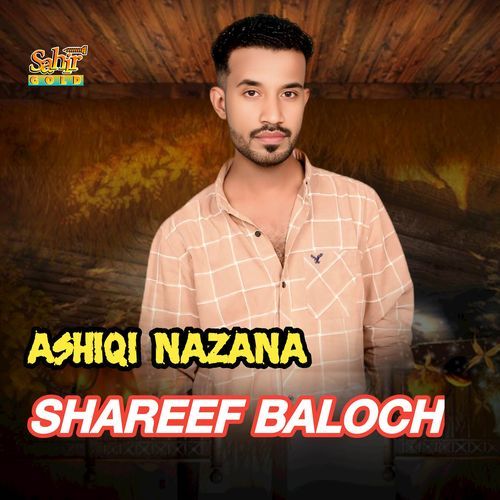 Ashiqi Nazana