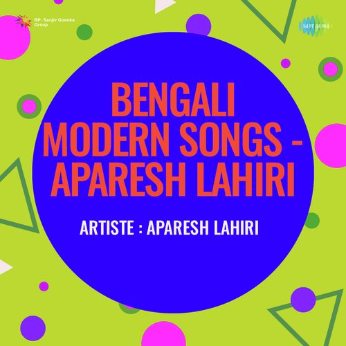 Bengali Modern Songs Aparesh Lahiri