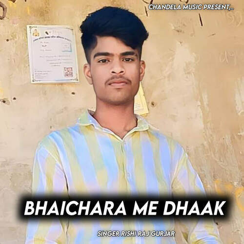 Bhaichara Me Dhaak