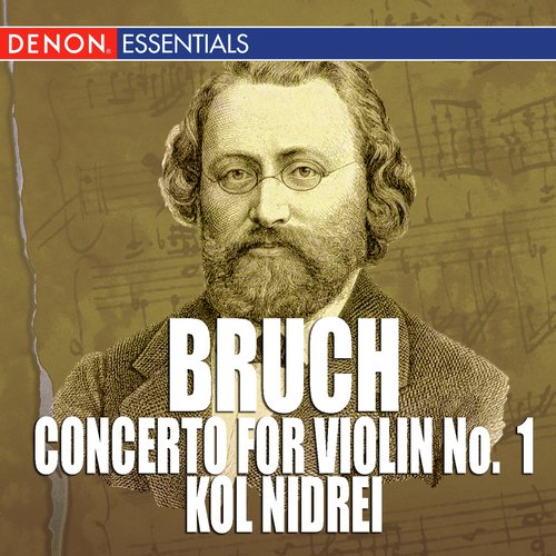 Bruch: Concerto for Violin No. 1 - Kol Nidrei_poster_image