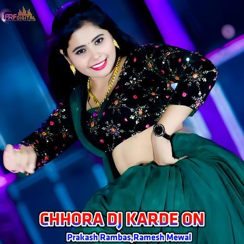 CHHORA DJ KARDE ON