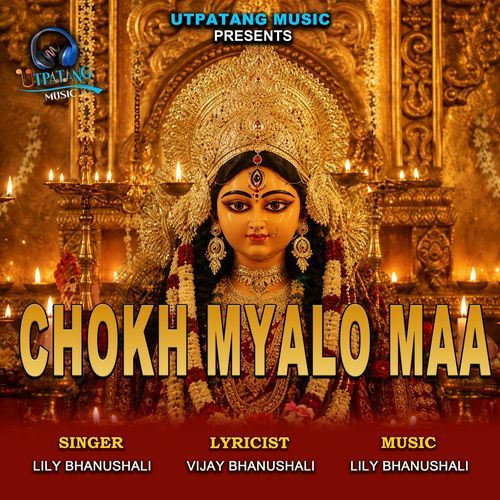 Chokh Myalo Maa