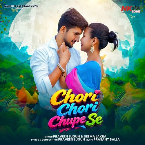 Chori Chori Chupe Se