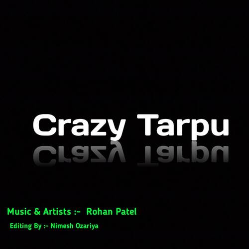 Crazy Tarpu