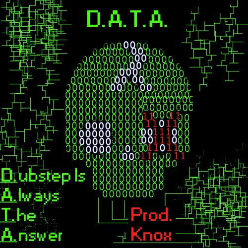 D.A.T.A.