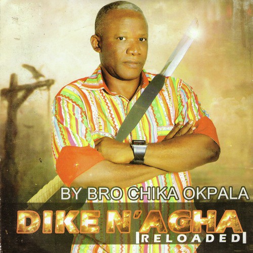 Dike N'agha (Reloaded)